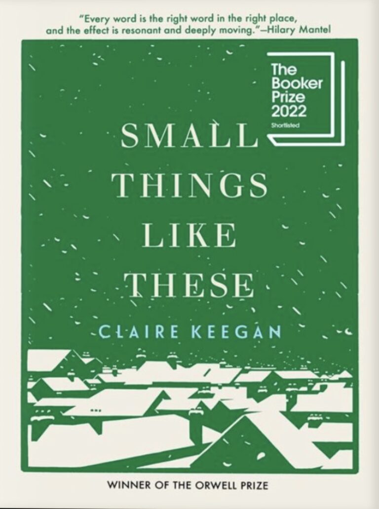 Small Things Like These – A Novella